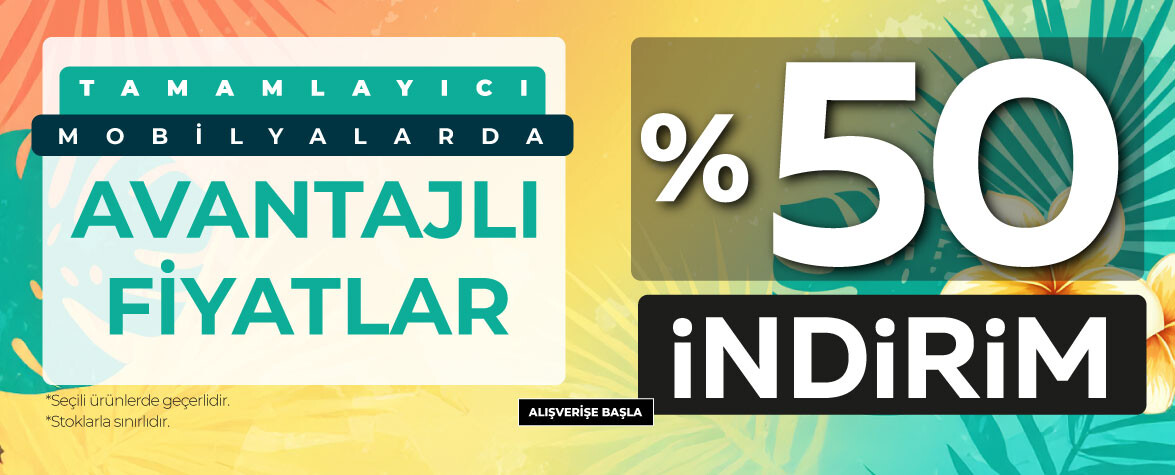 Tamamlayıcı Mobilya Avantajlı Fiyatlar